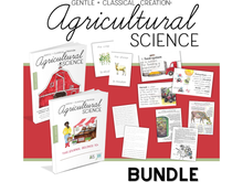 Load image into Gallery viewer, Agricultural Science (Gentle + Classical Creation)