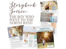 Load image into Gallery viewer, Storybook Soirée: The Boy Who Went to the North Wind
