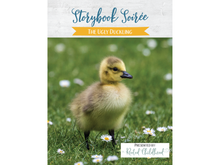 Load image into Gallery viewer, Storybook Soirée: The Ugly Duckling
