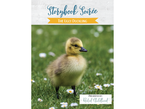 Storybook Soirée: The Ugly Duckling