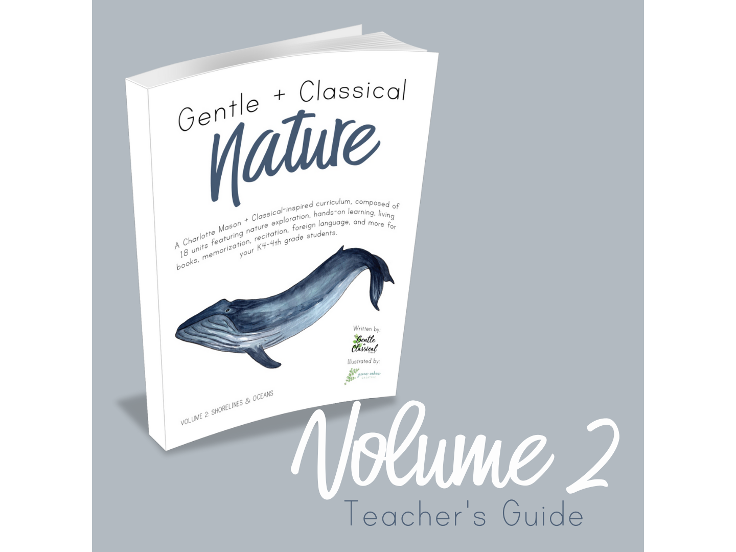 Life,　Teacher's　Gentle　The　Classical　Gentle　Press　Classical　Vol　Nature　–　Guide　Abundantly