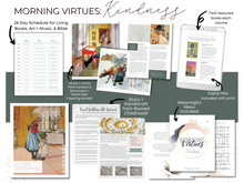 Load image into Gallery viewer, Morning Virtues: Kindness
