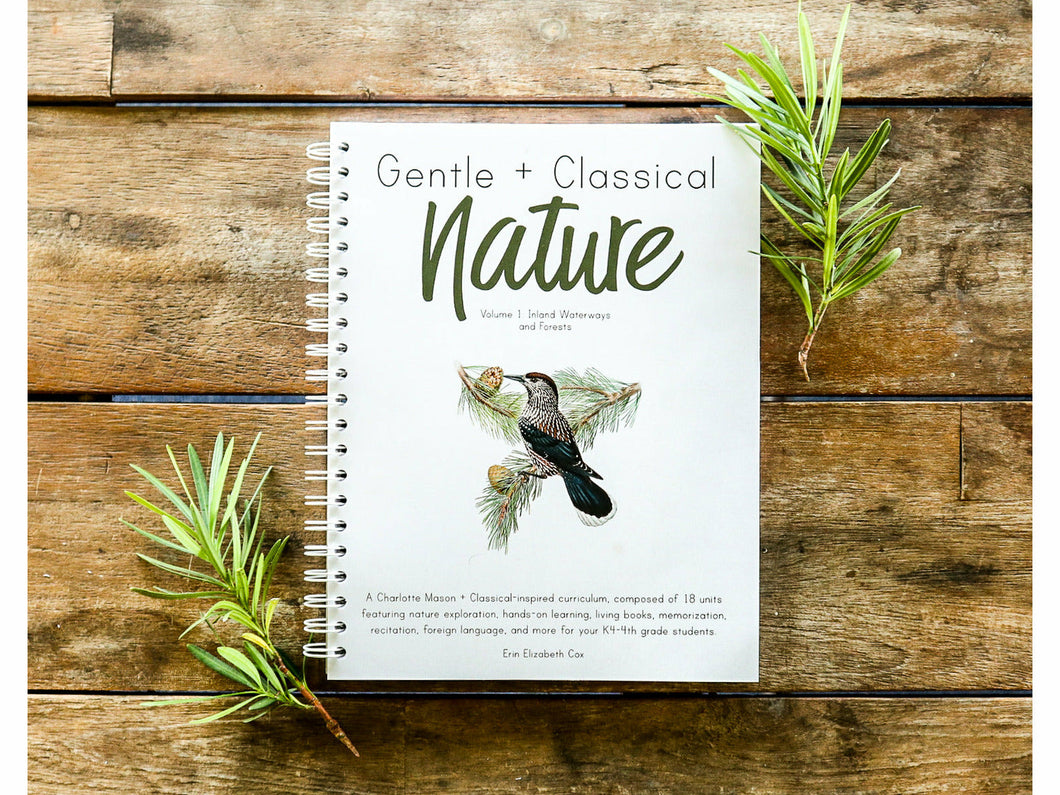 Gentle + Classical Nature Vol 1 Teacher's Guide