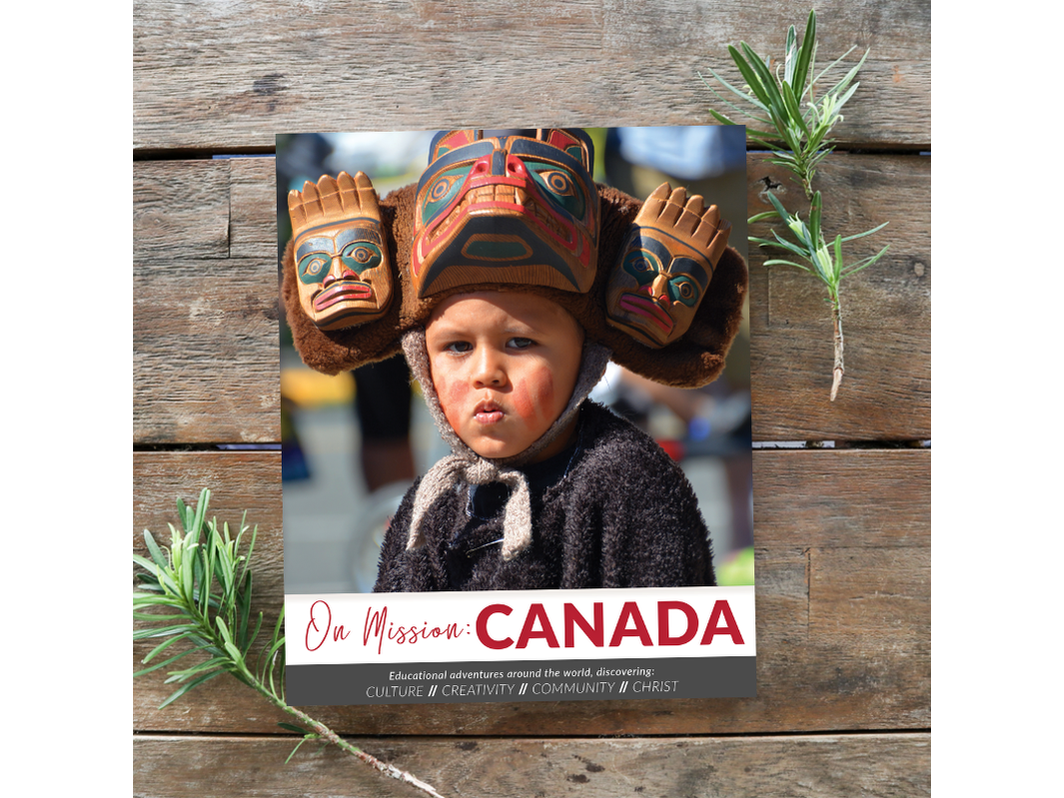 On Mission Canada The Gentle Classical Press On Mission Canada The Gentle Classical Press