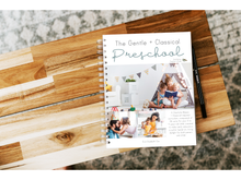 Load image into Gallery viewer, The Gentle + Classical Preschool Teacher&#39;s Guide 2nd Edition (Ages 2-4)
